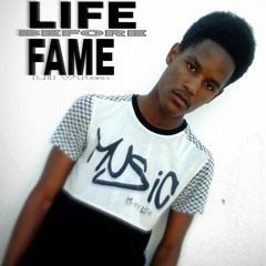 Life Before Fame