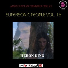 #137: Heron King - Supersonic People - 29 01 2025