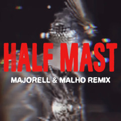 Empire Of The Sun - HALF MAST (Majorell & MALHO Remix)