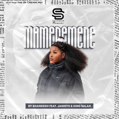 Mamenemene (feat. Dj Janisto & King Salah)