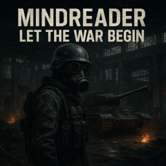 Let The War Begin - MindReader