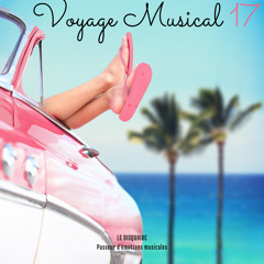 VOYAGE MUSICAL 17