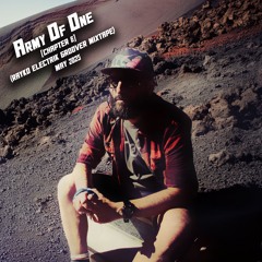 Army Of One [Chapter 6] (Rayko Electrik Groover Mixtape) May 2025