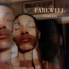 Tori Jay - Farewell