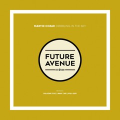 Martin Cozar - Dribbling in the Sky (Poli Siufi Remix) [Future Avenue]