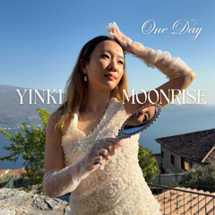 One Day (Yinki Moonrise)