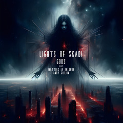 Gods (feat. Mattias IA Eklundh, Andy Gillion & Alexander Borger)