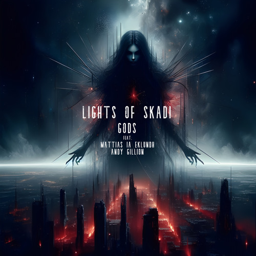 Gods (feat. Mattias IA Eklundh, Andy Gillion & Alexander Borger)