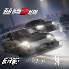 Only You (Rage Your Dream) - Initial D w/ Sam Sky