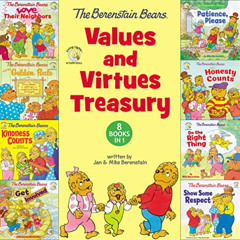 View EPUB 📜 The Berenstain Bears Values and Virtues Treasury: 8 Books in 1 (Berensta