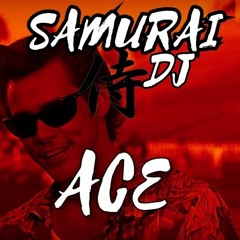 Samurai Dj.  Ace.  Extended Mix