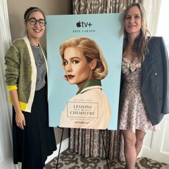 Sarah Adina Smith & Courtney McBroom: LESSONS IN CHEMISTRY (10-26-23) CELLULOID DREAMS