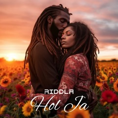 Riddla - Hol Ja