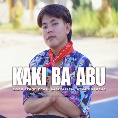 Kaki Ba Abu (feat. dadetazick & asvaldotorar)