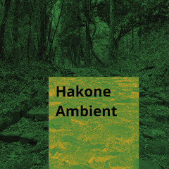 JPWorks_HakoneAmbient