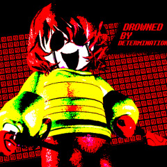 Drowned by Determination (Chara Chase Theme) |Twist of the Prophecy OST|