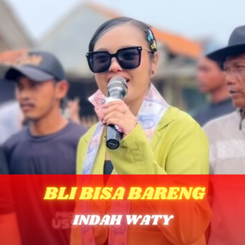 BLI BISA BARENG (Live Version)