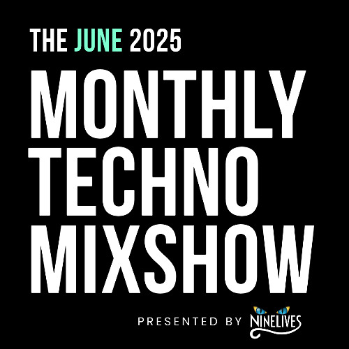 Monthly Techno Mixshow - Josh Tong [June 2025]