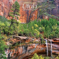 GET EBOOK EPUB KINDLE PDF Utah Wild & Scenic 2021 12 x 12 Inch Monthly Square Wall Ca