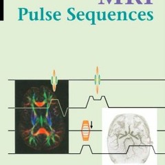 Get PDF Handbook of MRI Pulse Sequences by  Matt A. Bernstein,Kevin F. King,Xiaohong Joe Zhou