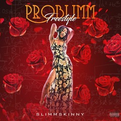 Problimm Freestyle
