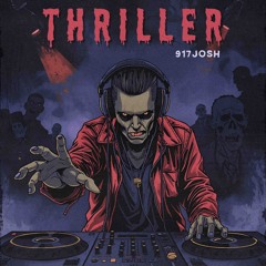 Michael Jackson - Thriller (917Josh Cooked)