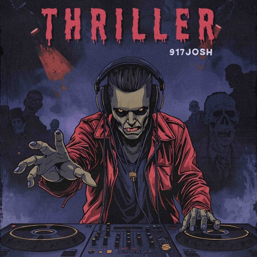 Michael Jackson - Thriller (917Josh Cooked)