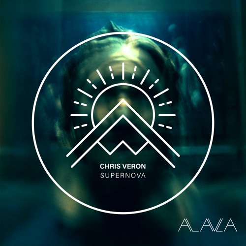 Chris Veron - Supernova (Radio Edit) / ALAULA