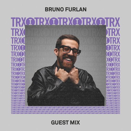 Toolroom Trax | Bruno Furlan (DJ Mix)
