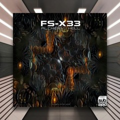 PREMIERE: FS-X33 - Alchemy [Subplate Recordings]