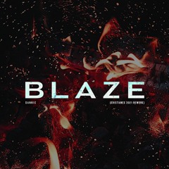 Dannic - Blaze (Kristianex 2021 Rework)