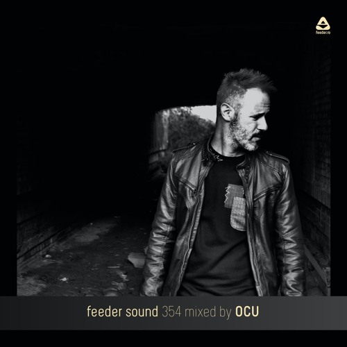 feeder sound 354 mixed by Ocu [Detroit Side]