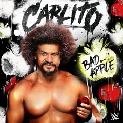 Carlito – Bad Apple (Entrance Theme)