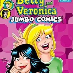 Get [KINDLE PDF EBOOK EPUB] World of Betty & Veronica Digest #4 by  Archie Superstars