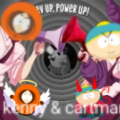 rev up power up southpark ver. (cartman & kenny)