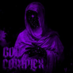 God Complex (Slowed)