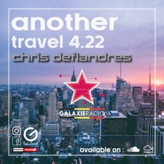 Another Travel 4.22 on Galaxie Radio Belgium by Chris Deflandres
