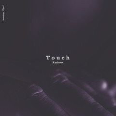 Karimov - Touch