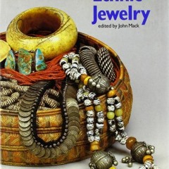 ACCESS KINDLE PDF EBOOK EPUB Ethnic Jewelry by  John Mack 💞
