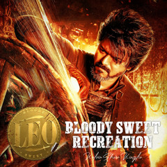 Bloody Sweet Recreation | ReMIX BGM by Kalvin