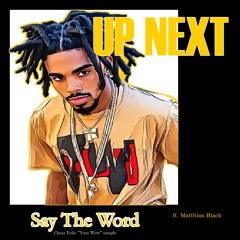 Say The Word