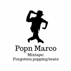 PopnMarco mixtape #1 - Forgotten popping beats