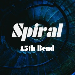 15th Bend - Spiral