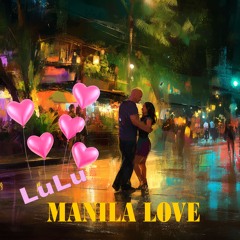 Manila Love(HD)