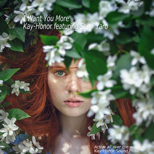 I Want You More  (Kay-Honor featuring Sergi Yaro)
