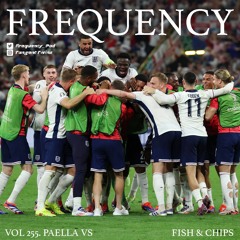 Vol 255. Paella Vs Fish & Chips