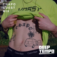CHAPO - Deep Tempo Guest Mix #13