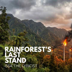 Rainforests Last Stand