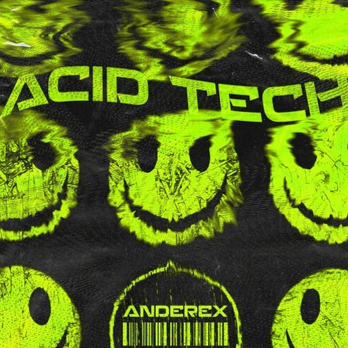 Anderex - Acid Tech (uptempo edit)