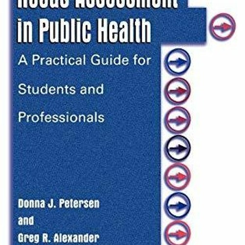 Stream Audiobook Needs Assessment in Public Health A Practical